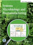《Systems Microbiology and Biomanufacturing)》系统微生物学与生物制造